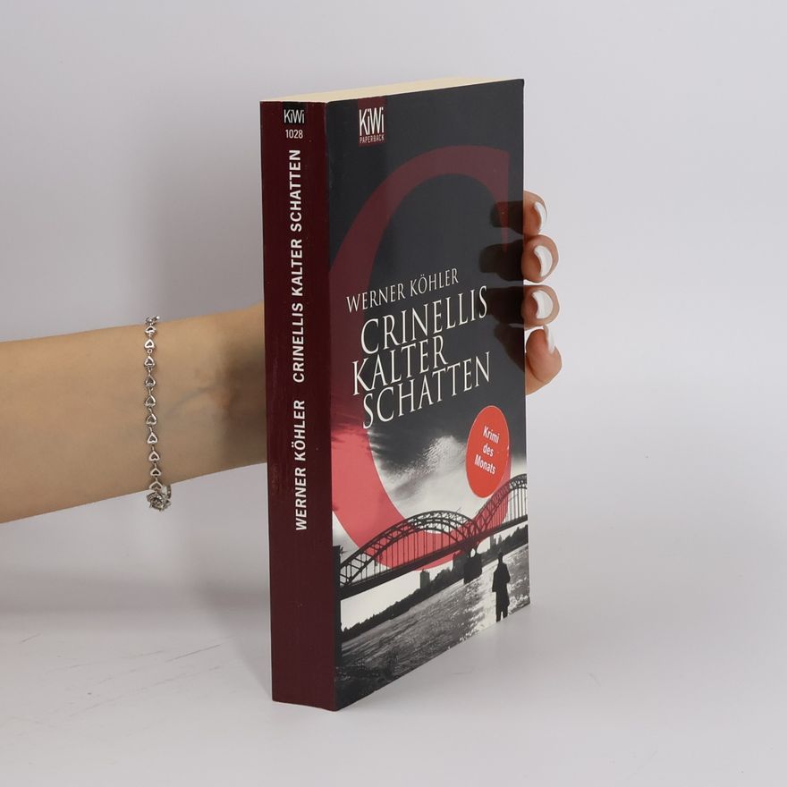 Werner Köhler Crinellis kalter Schatten