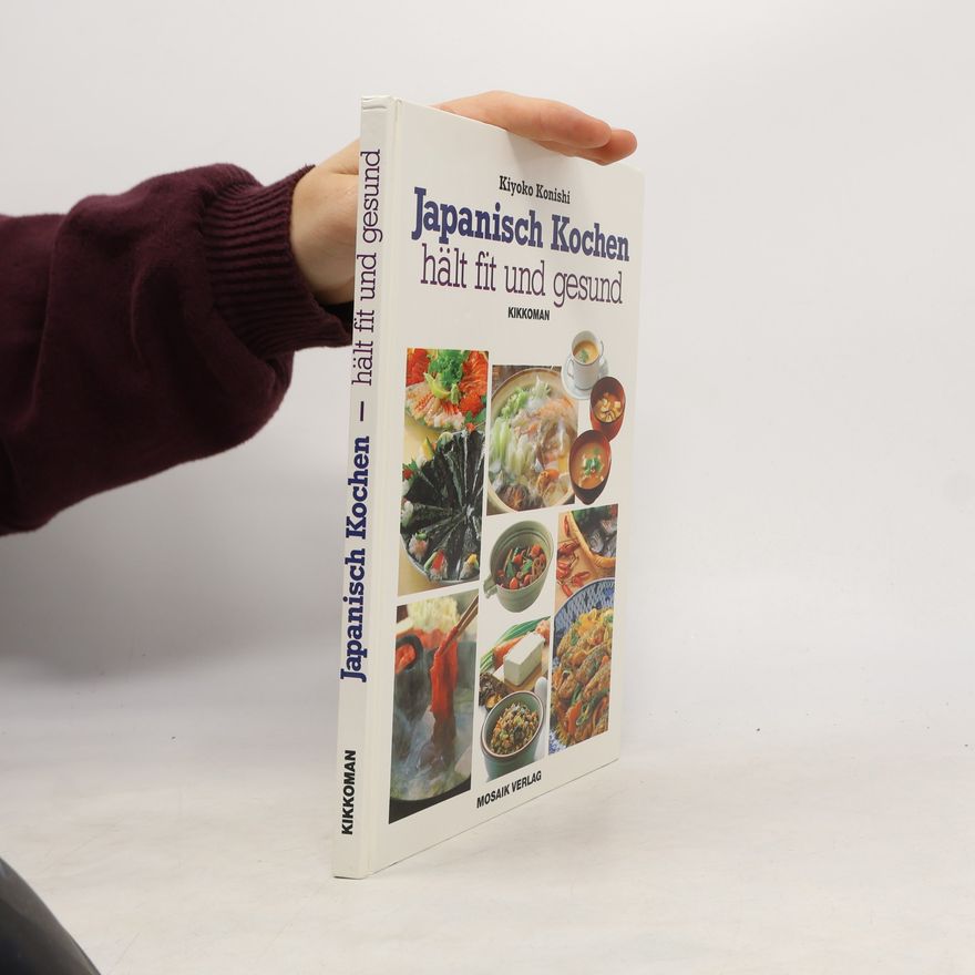 Kiyoko Konishi Japanisch kochen hält fit und gesund