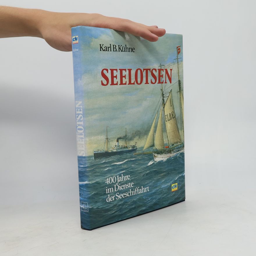 Karl B. Kühne Seelotsen