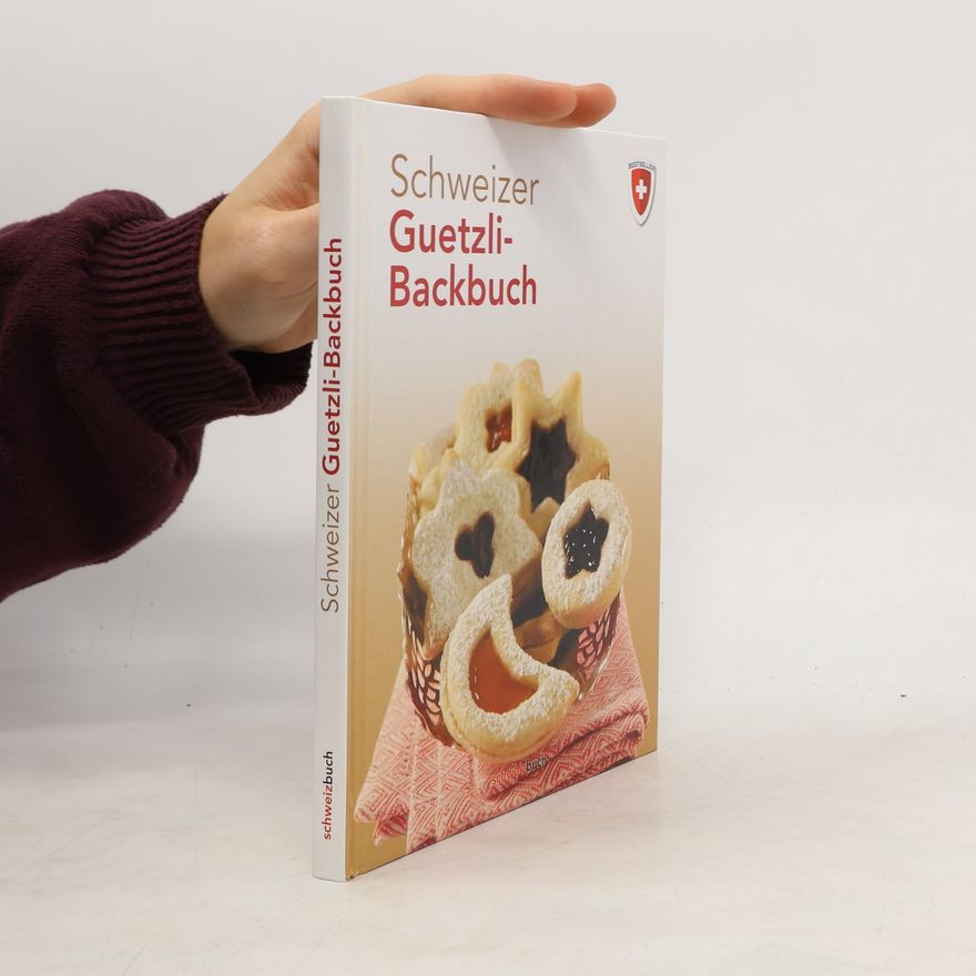 Myriam Hirano-Curtet Schweizer Guetzli-Backbuch