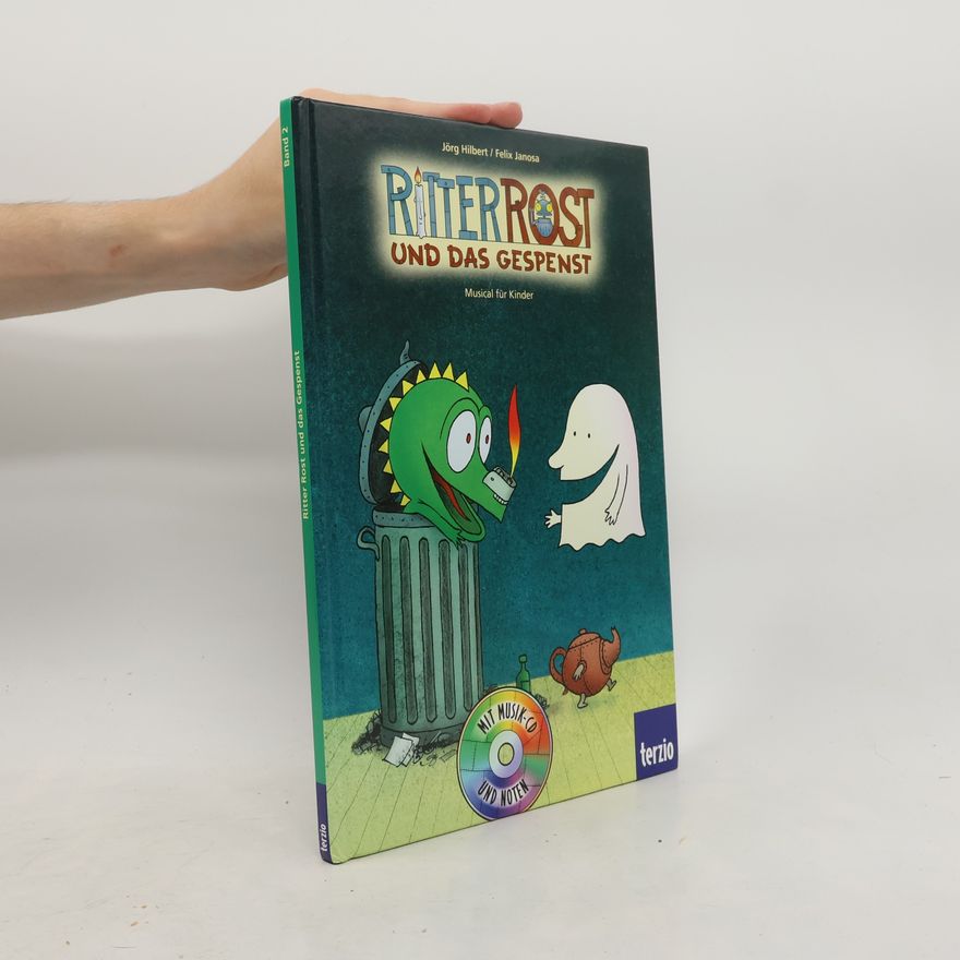 Felix Janosa Ritter Rost und das Gespenst