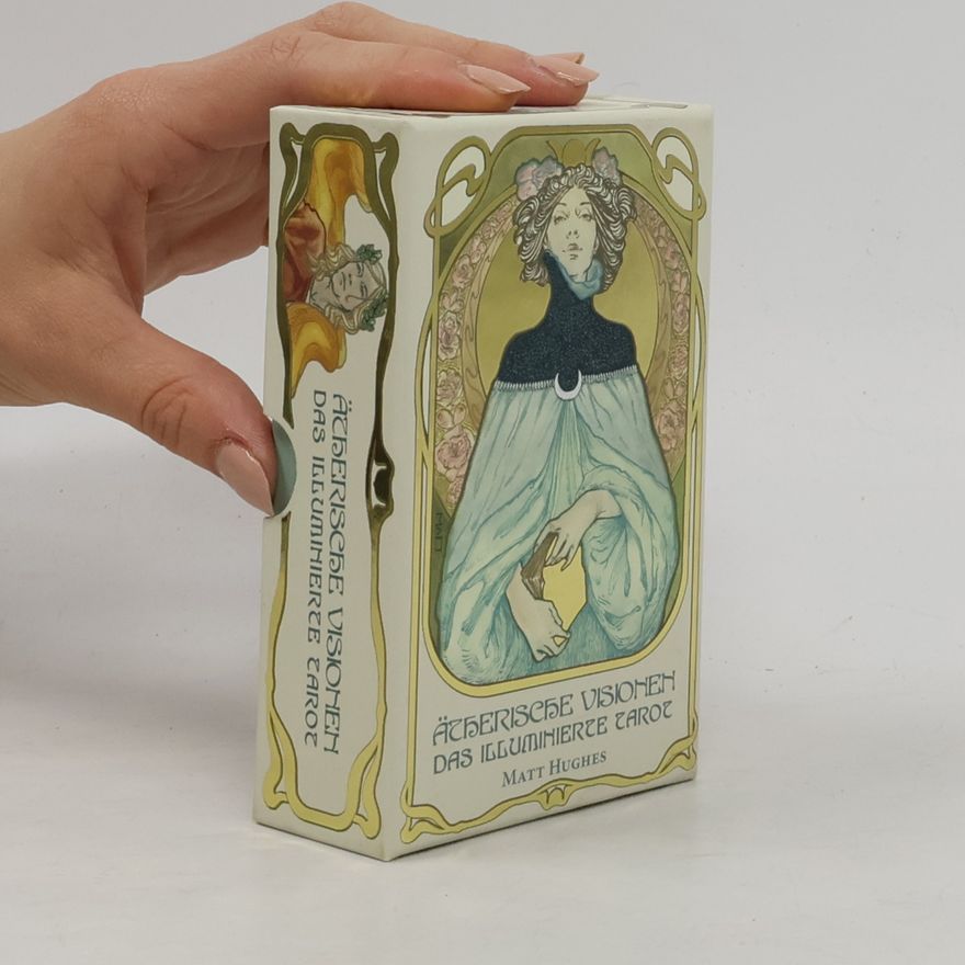 Matt Hughes Ätherische Visionen. Das illuminierte Tarot