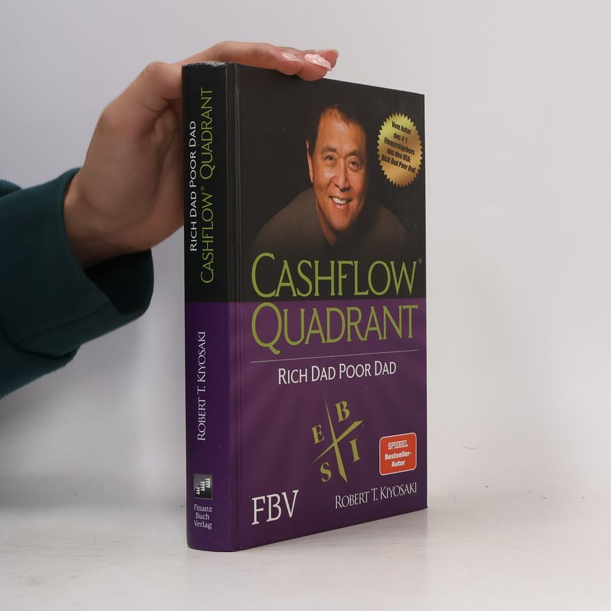 Robert Kiyosaki Cashflow Quadrant