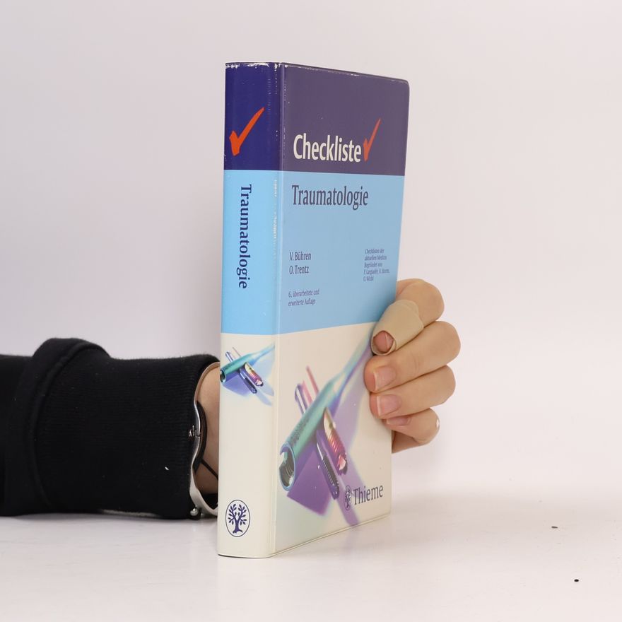Volker Bühren Checkliste Traumatologie