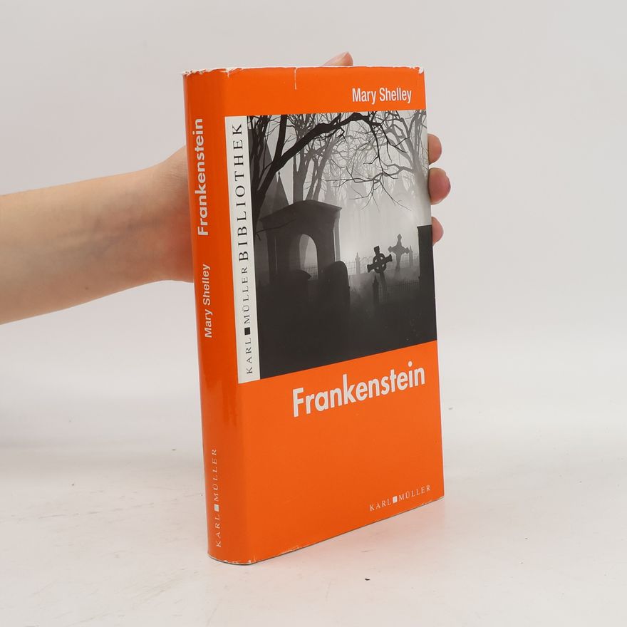 Mary W. Shelley Frankenstein