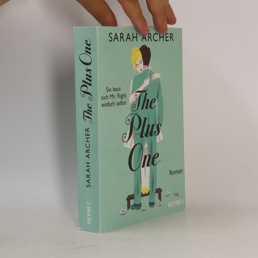 Sarah Archer The Plus One