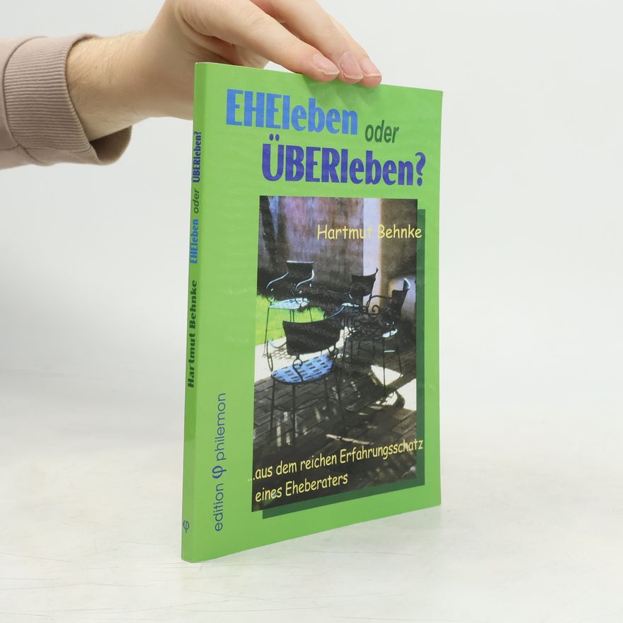 Hartmut Behnke Eheleben oder überleben?