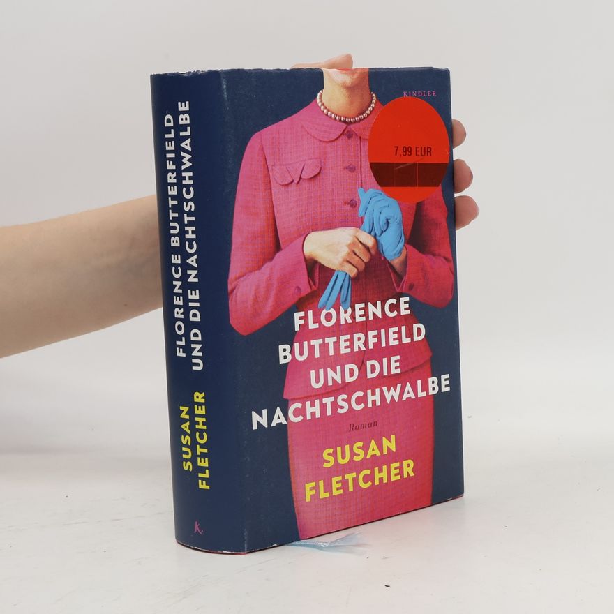 Susan Fletcher Florence Butterfield und die Nachtschwalbe