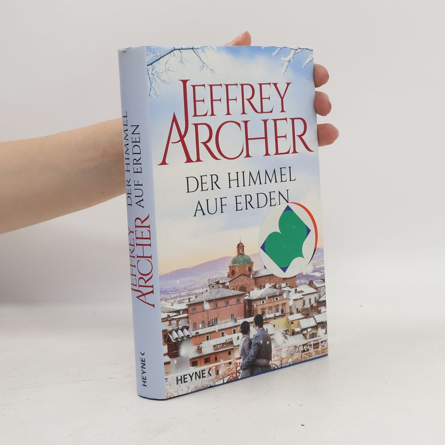 Jeffrey Archer Der Himmel auf Erden