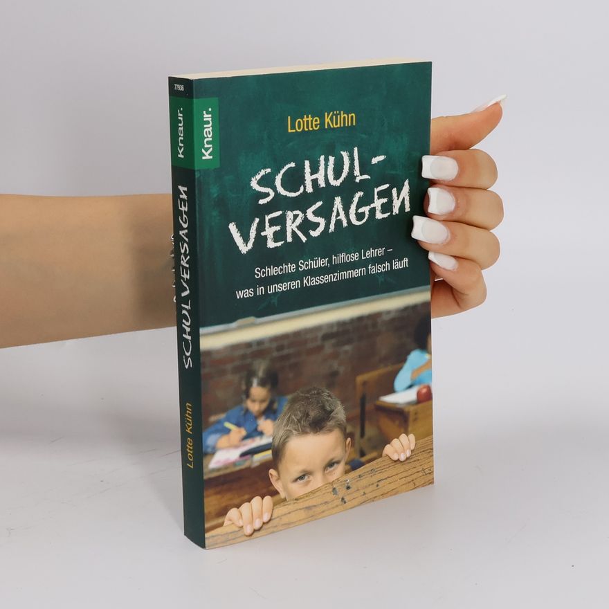 Lotte Kühn Schulversagen