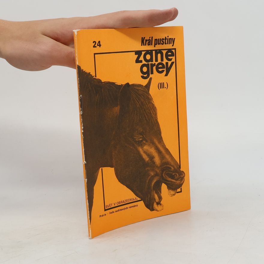 Zane Grey Král pustiny 24