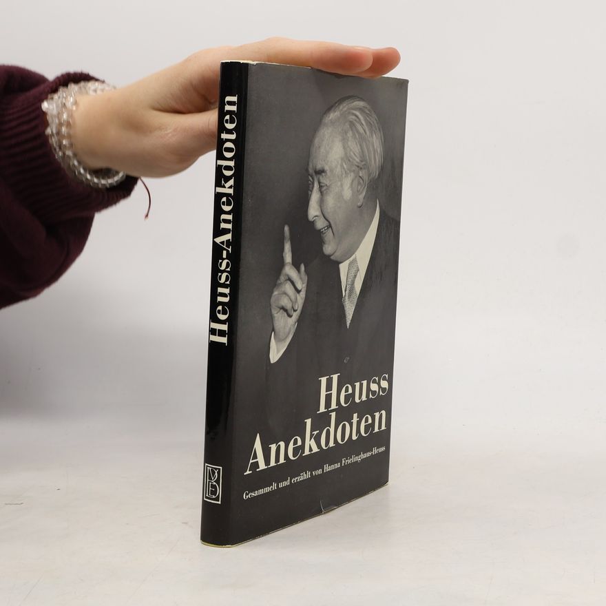 Hanna Frielinghaus-Heuss Heuss Anekdoten