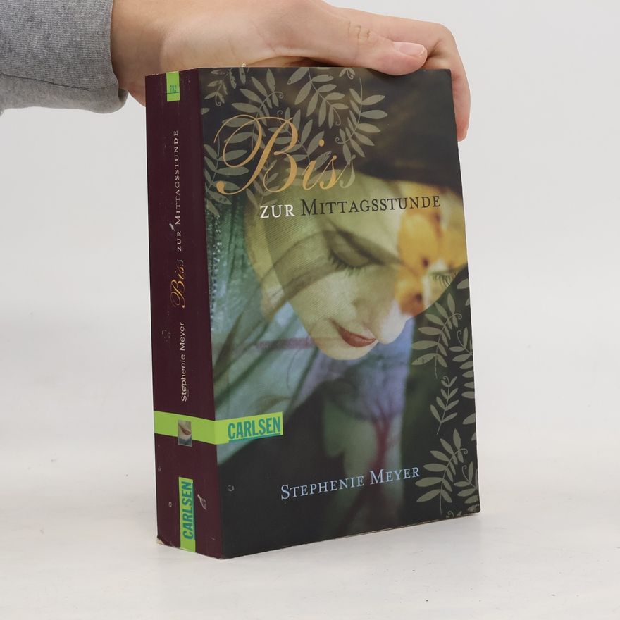 Stephenie Meyer Biss zur Mittagsstunde