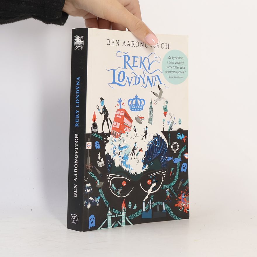 Ben Aaronovitch Řeky Londýna