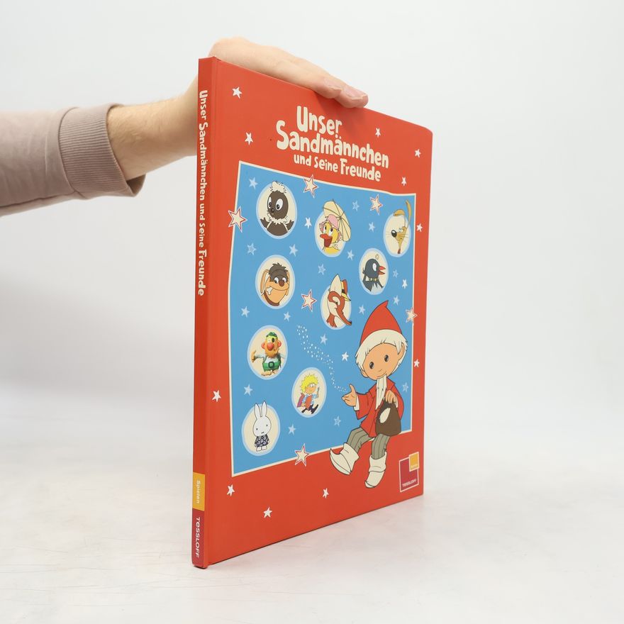 Autorenkollektiv Unser Sandmännchen und seine Freunde