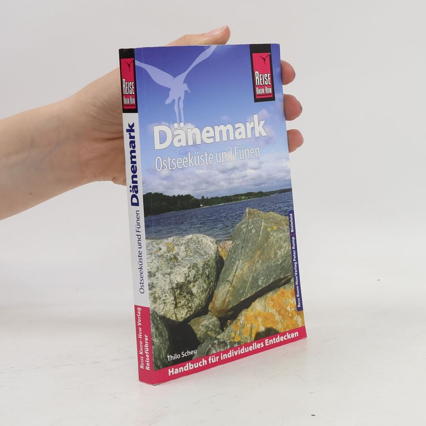Thilo Scheu Dänemark Ostseeküste und Fünen