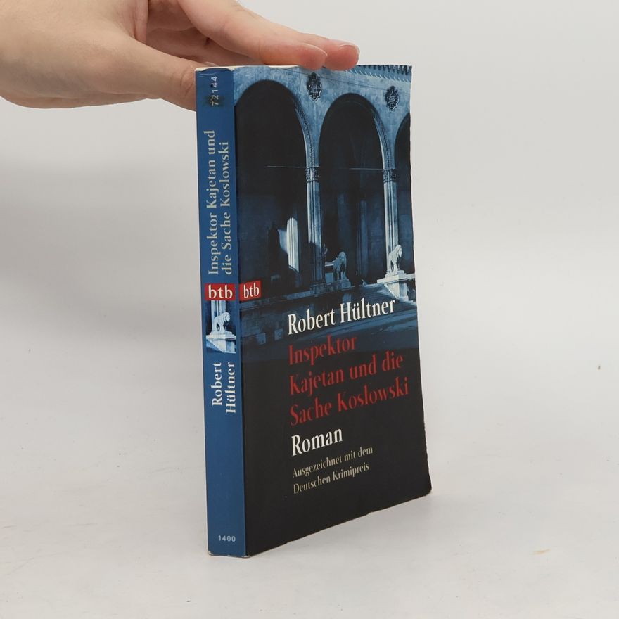 Robert Hültner Inspektor Kajetan und die Sache Koslowski