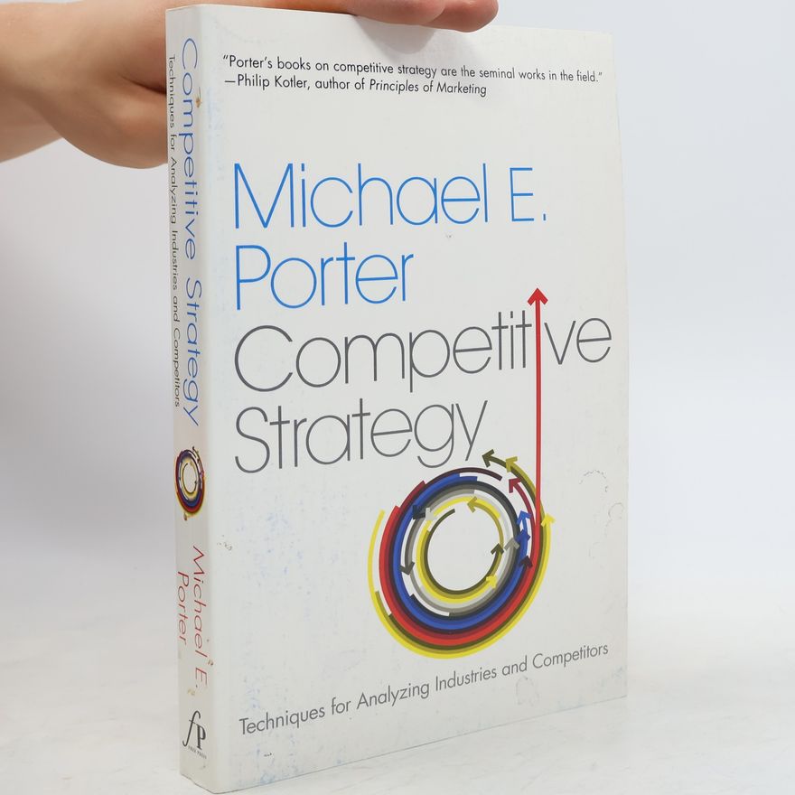 Michael Porter Competitive Strategy