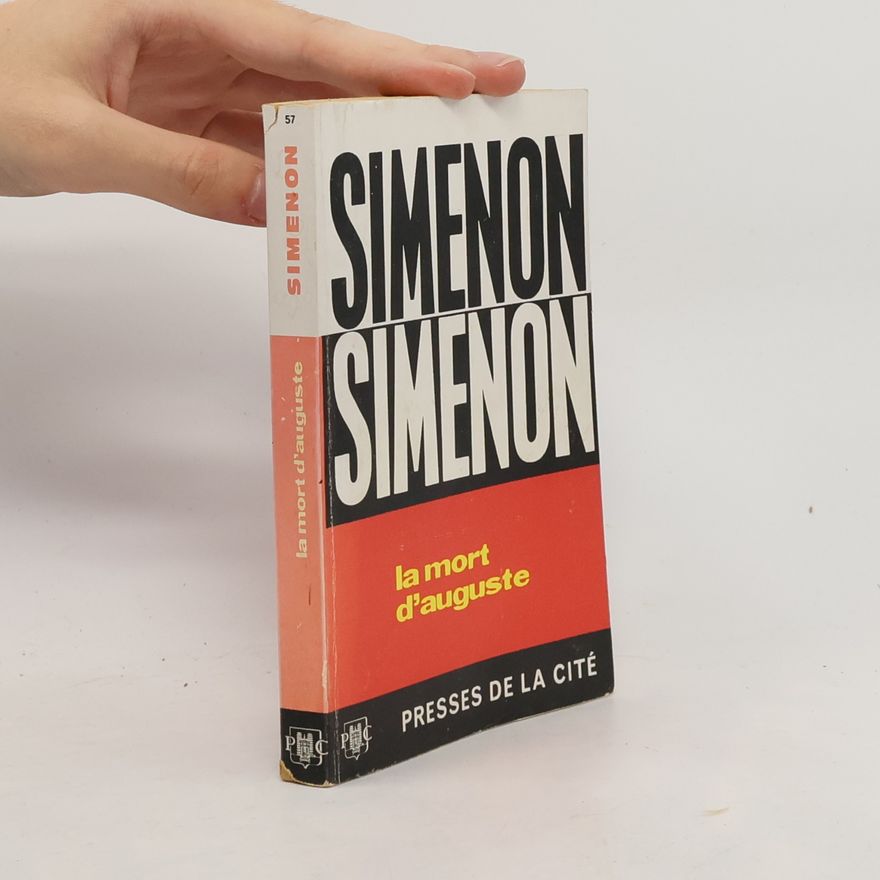 Georges Simenon La mort d'Auguste