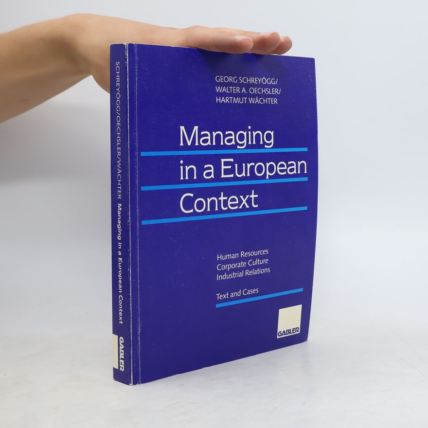 Hartmut Wächter Managing in a European Context