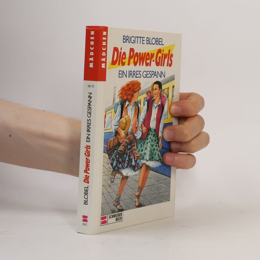 Brigitte Blobel Die Power-Girls