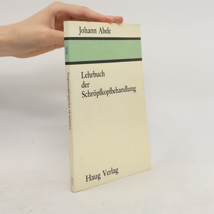 Johann Abele Lehrbuch der Schröpfkopfbehandlung