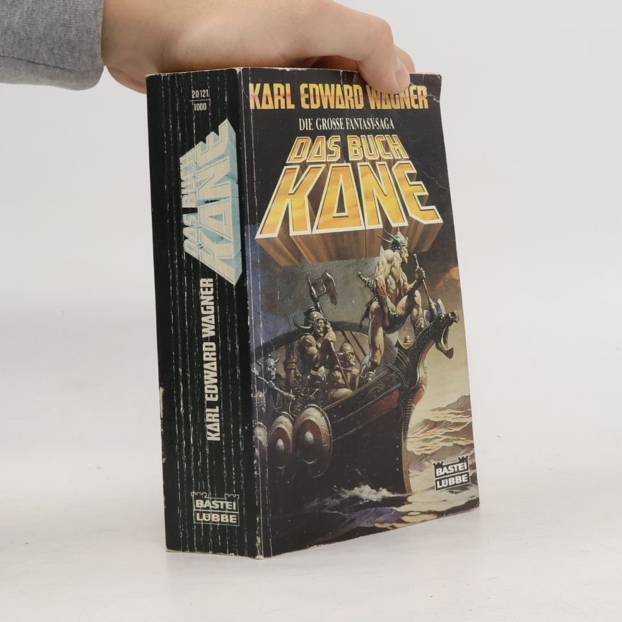 Karl Edward Wagner Das Buch Kane. Die grosse Fantasy-Saga