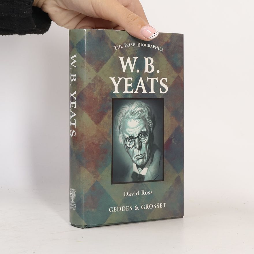 David Ross W.B. Yeats