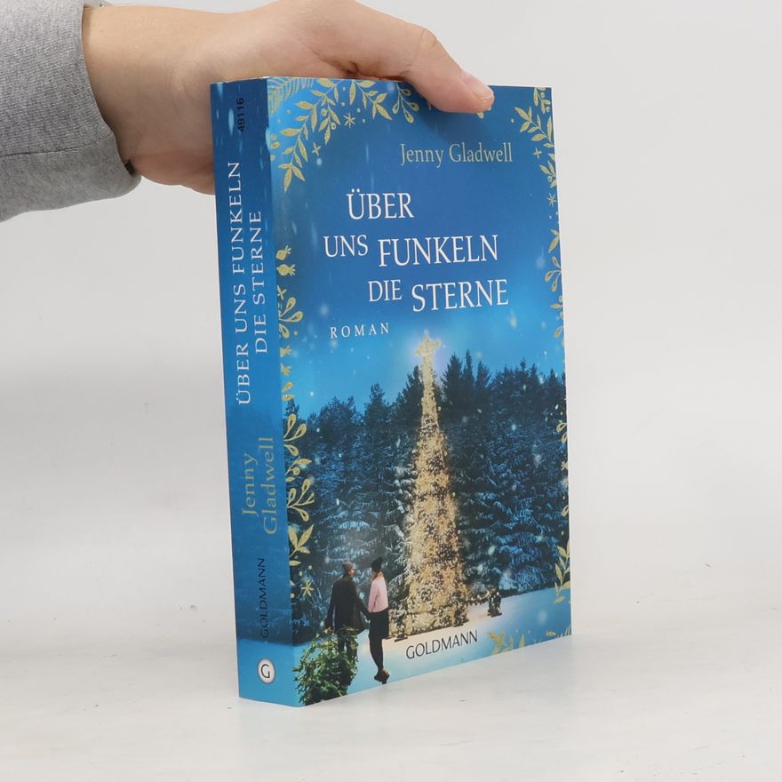 Jenny Gladwell Über uns funkeln die Sterne