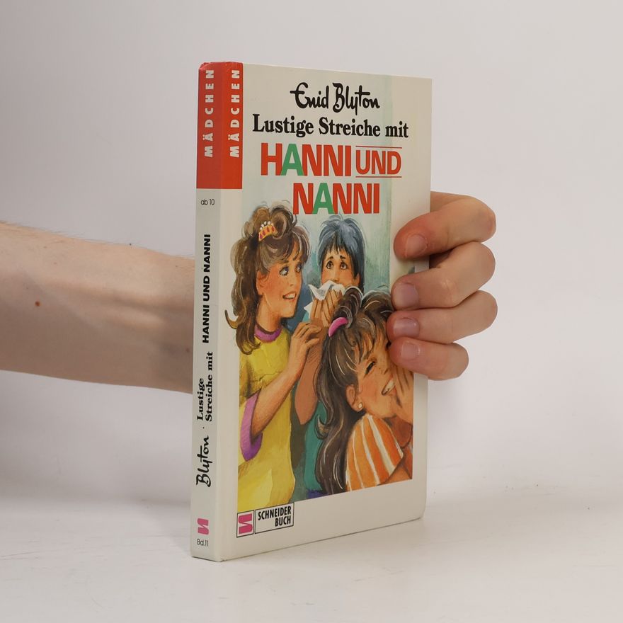 Enid Blyton Lustige Streiche mit Hanni und Nanni