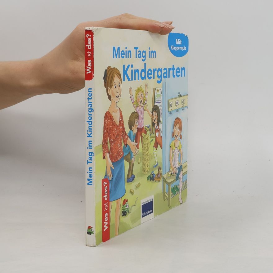 Petra Kummermehr Mein Tag im Kindergarten