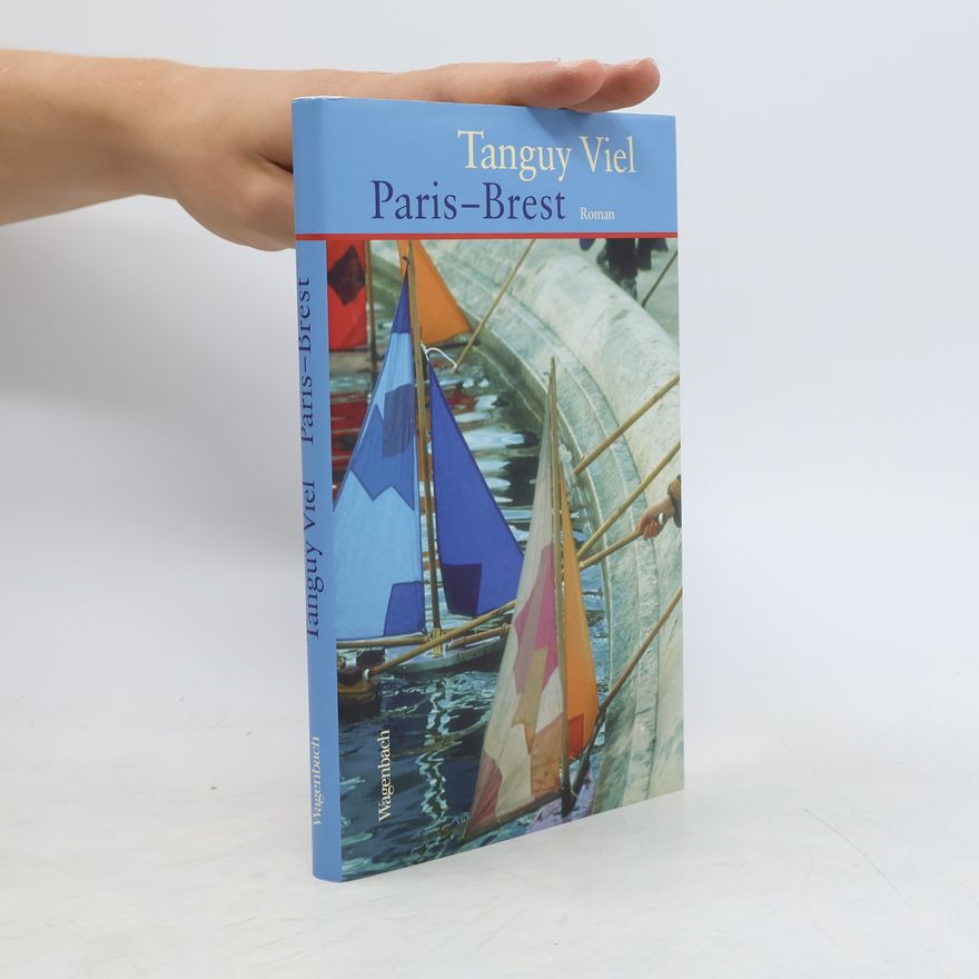 Tanguy Viel Paris - Brest
