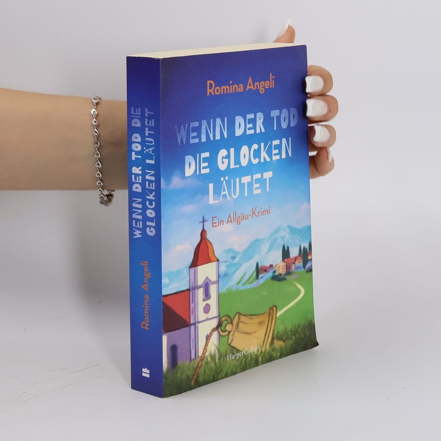 Romina Angeli Wenn der Tod die Glocken läutet