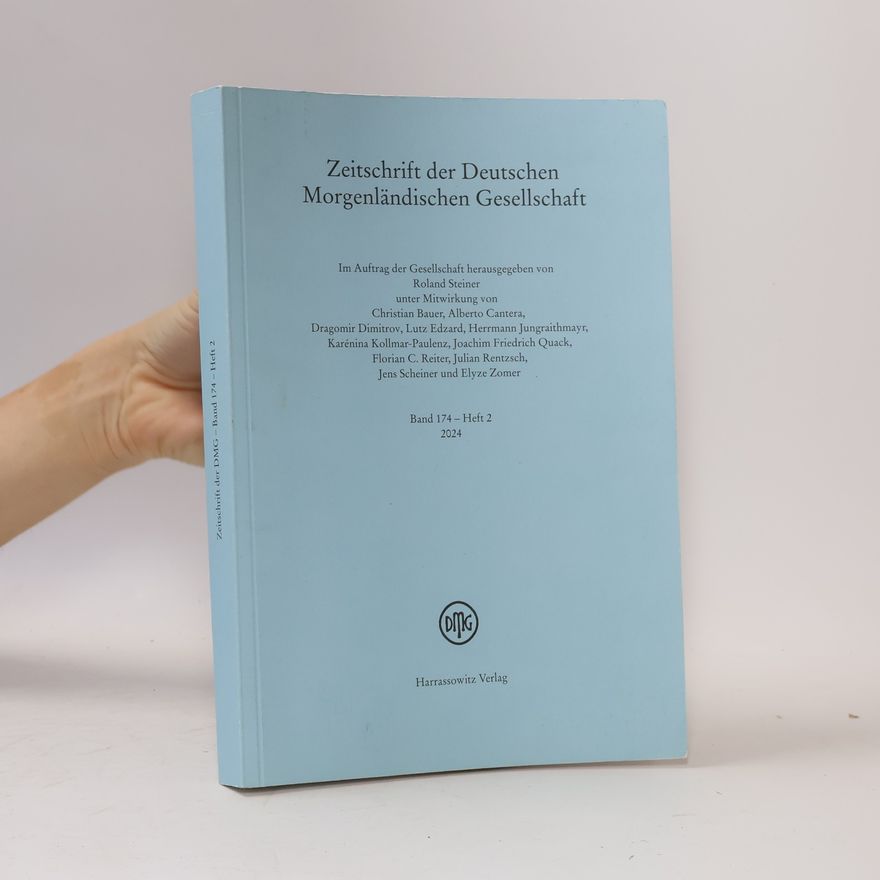 Elyze Zomer Zeitschrift der Deutschen Morgenländischen Gesellschaft - 174 - 2