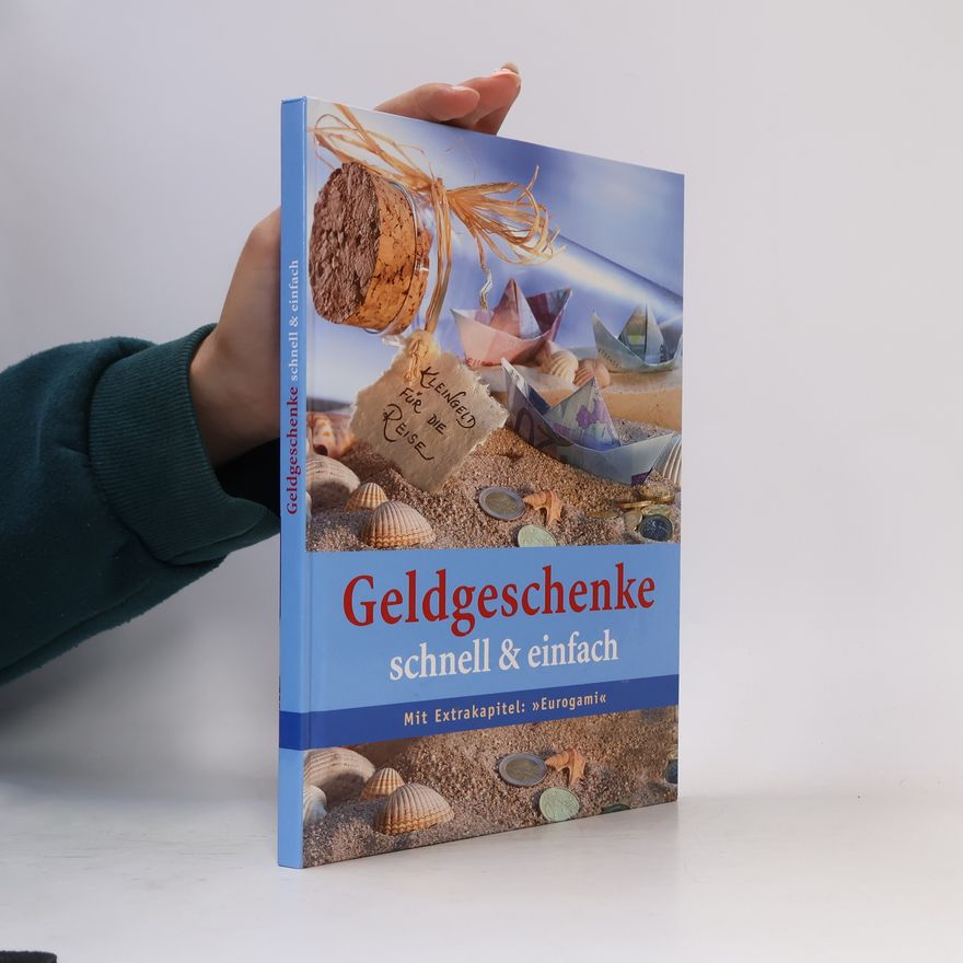 Various authors Geldgeschenke schnell & einfach