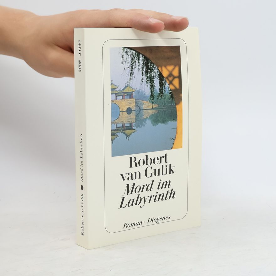 Robert van Gulik Mord im Labyrinth