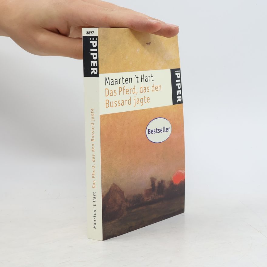 Maarten 't Hart Das Pferd, das den Bussard jagte