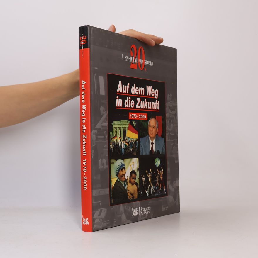 Autorenkollektiv Auf dem Weg in die Zukunft (1970 - 2000)