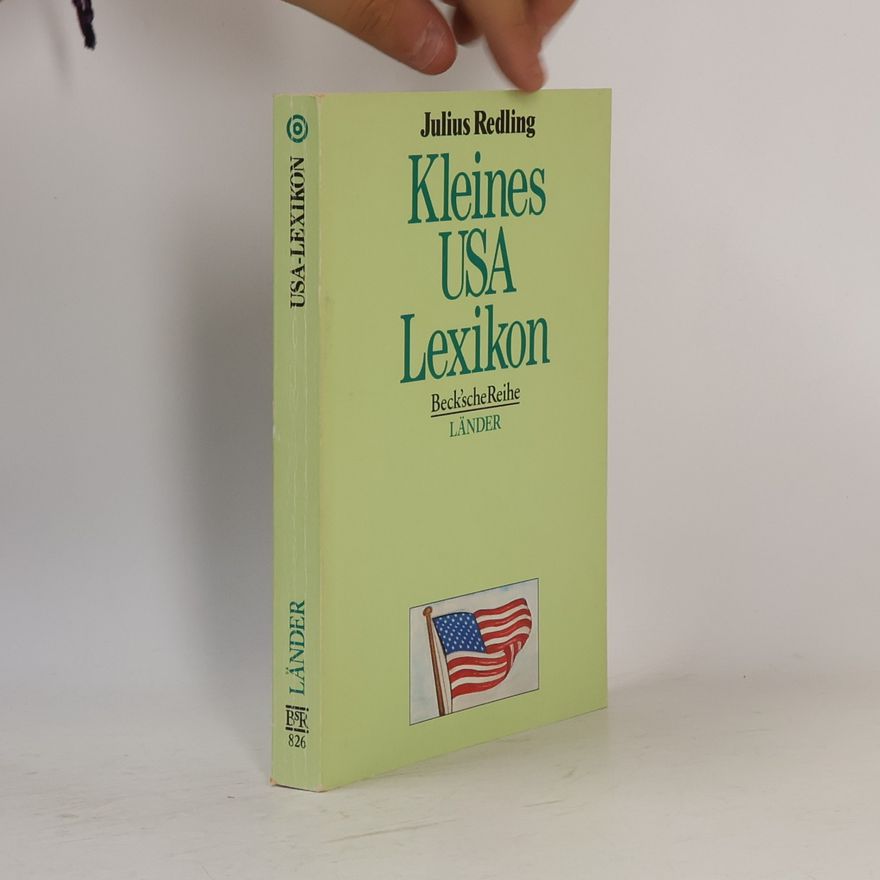 Julius Redling Kleines USA-Lexikon