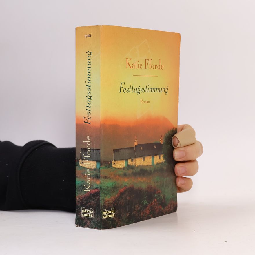 Katie Fforde Festtagsstimmung