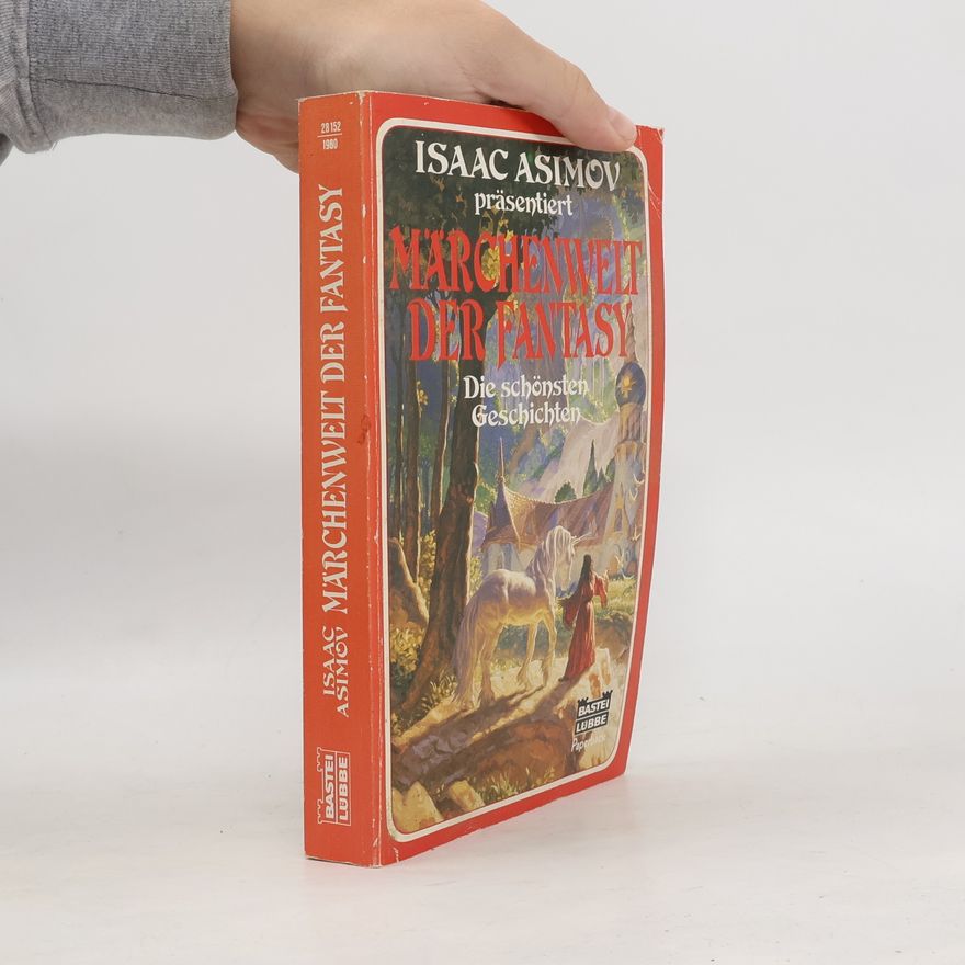 Isaac Asimov Märchenwelt der Fantasy.