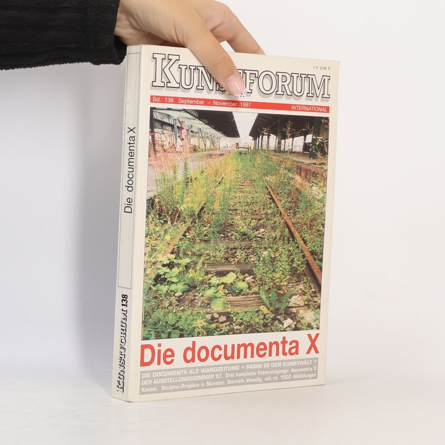 Autorenkollektiv Kunstforum: Die documenta X