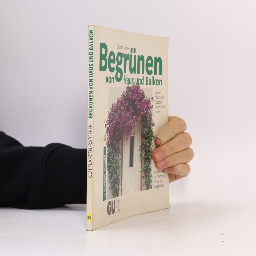 Claudia Krinner Begrünen von Haus und Balkon