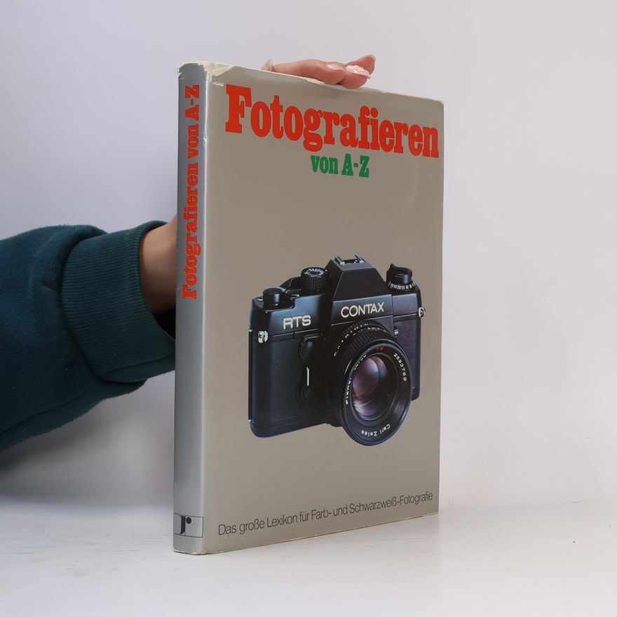 AA.VV. Fotografieren von A bis Z