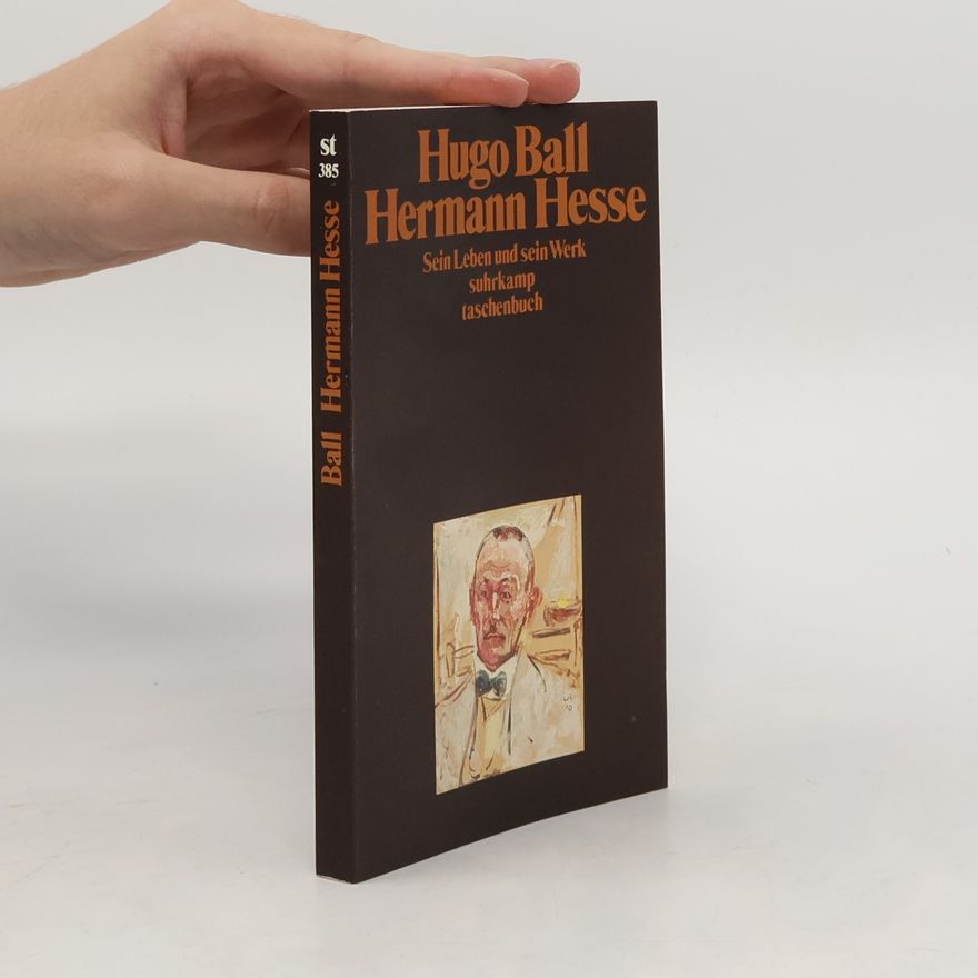 Hugo Ball Hermann Hesse