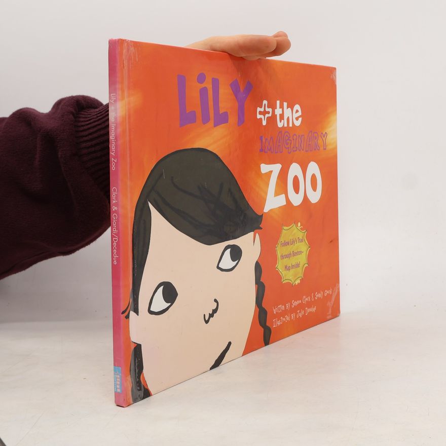 Seneca Clark Lily + the Imaginary Zoo