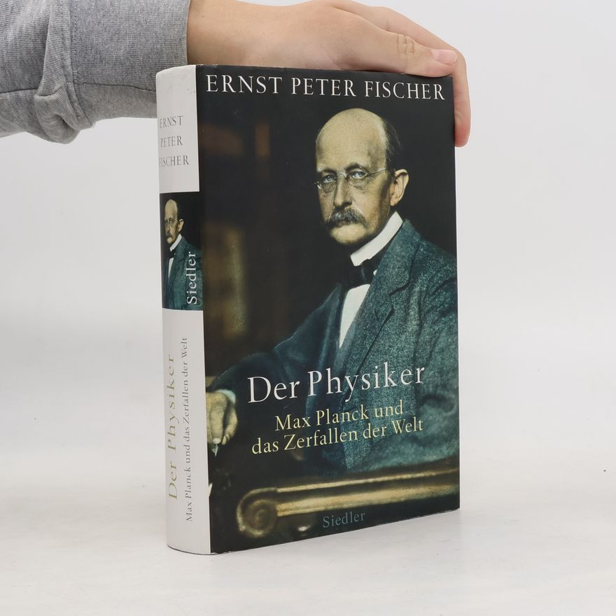 Ernst Fischer Der Physiker