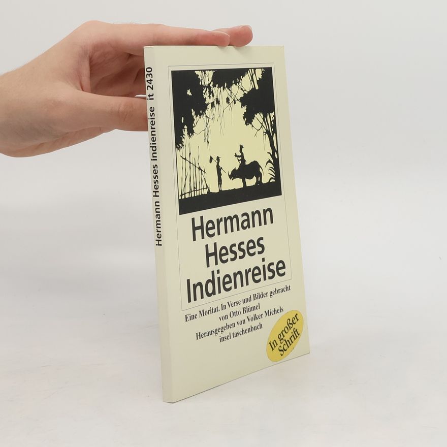Otto Blümel Hermann Hesses Indienreise