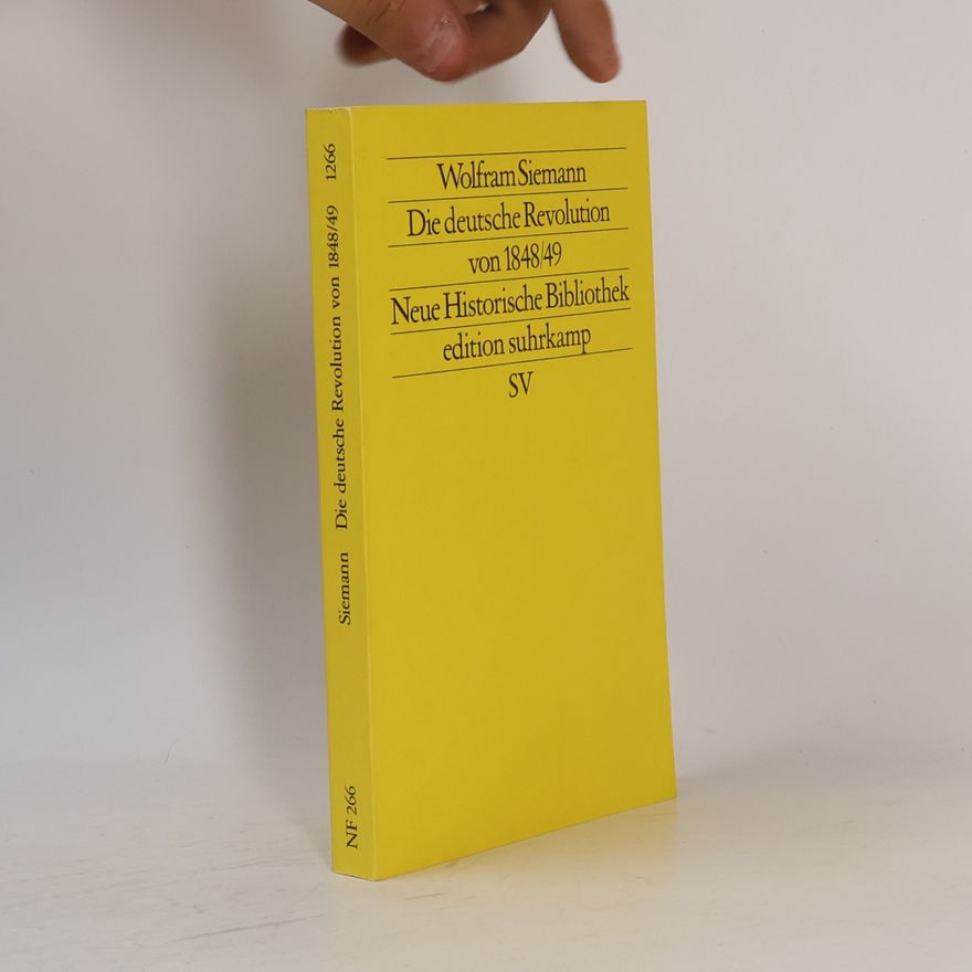 Hans-Ulrich Wehler Neue Historische Bibliothek: Die deutsche Revolution von 1848/49