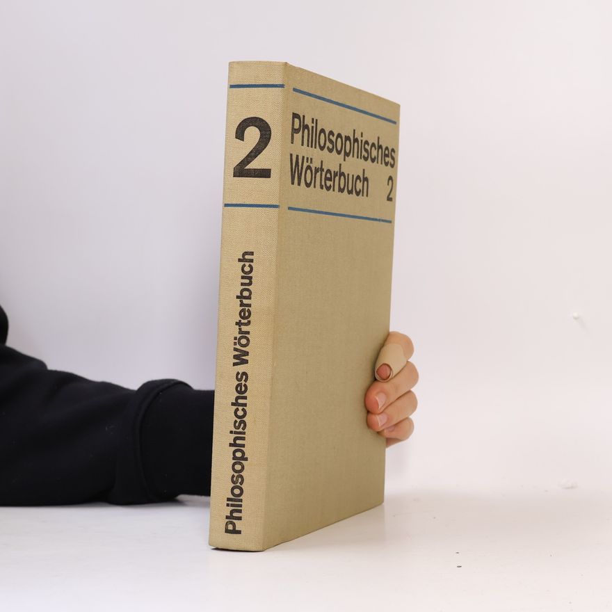 Autorenkollektiv Philosophisches Wörterbuch 2